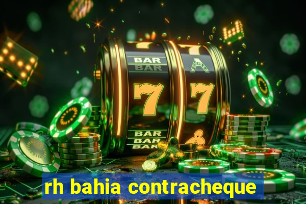 rh bahia contracheque